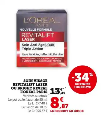 U Express L'Oréal Paris Soin visage Revitalift Laser ou Bright Reveal offre