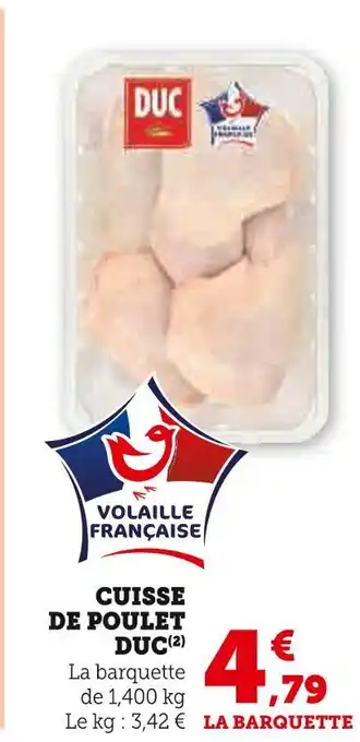 U Express DUC Cuisse de poulet offre