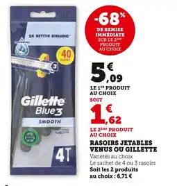 U Express Gillette / Venus RASOIRS JETABLES VENUS OU GILLETTE offre