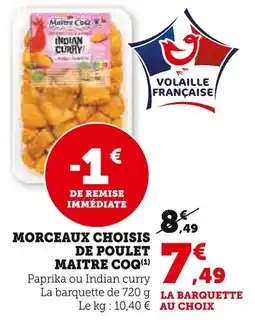 U Express MAITRE COQ Morceaux choisis de poulet offre