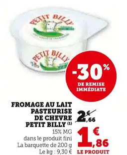 U Express PETIT BILLY Fromage au lait pasteurisé de chèvre offre