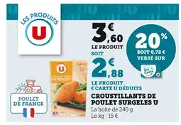U Express U Croustillants de poulet surgelés U offre