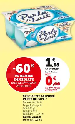 U Express PERLE DE LAIT Specialite laitiere offre