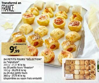 Intermarché 24 petits fours "sélection" offre