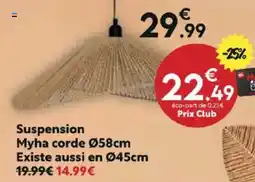 Maxi Bazar Suspension Myha corde 058cm Existe aussi en Ø45cm offre