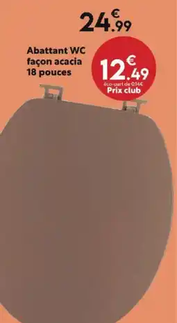 Maxi Bazar Abattant WC façon acacia 18 pouces offre