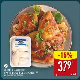 ALDI ST-CLÉMENT LE VOLAILLER HAUTS DE CUISSE DE POULET(C) offre