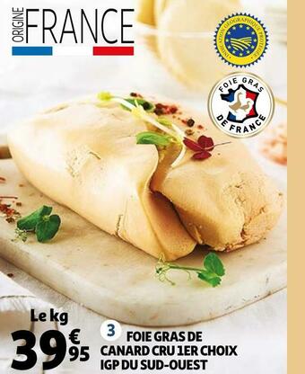 Auchan Foie gras de canard cru 1er choix igp du sud-ouest offre