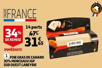 Auchan Labeyrie foie gras de canard 30% morceaux igp sud ouest offre