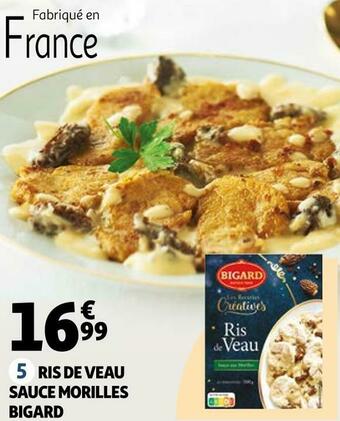 Auchan Bigard ris de veau sauce morilles offre