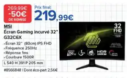 Costco MSI Écran Gaming incurvé 32" G32C6X offre