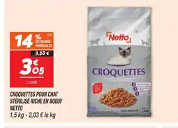 Netto NETTO Croquettes pour chat stérilisé riche en boeuf offre
