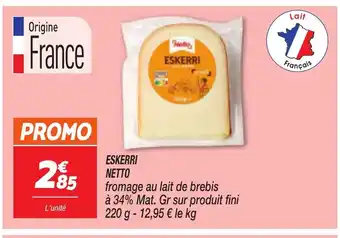 Netto NETTO Eskerri offre