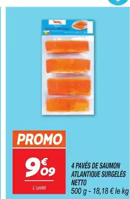 Netto NETTO 4 pavés de saumon atlantique surgelés offre