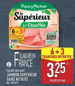 ALDI FLEURY MICHON Jambon supérieur sans nitrite offre
