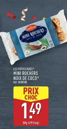 ALDI LES PÂTISSADES Mini rochers noix de coco offre