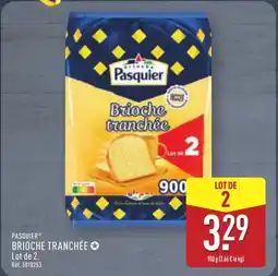ALDI PASQUIER Brioche tranchée offre