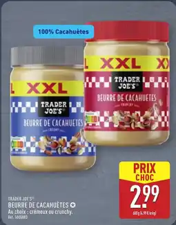 ALDI TRADER JOE'S Beurre de cacahuètes offre