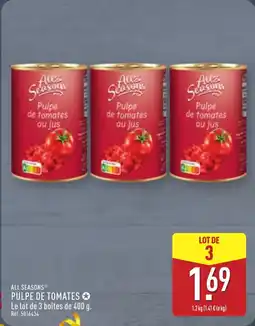 ALDI ALL SEASONS Pulpe de tomates offre