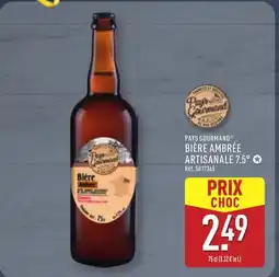 ALDI PAYS GOURMAND Bière ambrée artisanale 7.5° offre