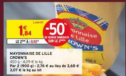Intermarché CROWN'S Mayonnaise de Lille offre