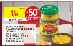 Intermarché CROWN'S Sauce Piccalilli à la moutarde de Dijon offre