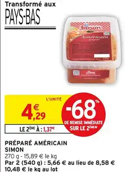 Intermarché SIMON Préparé Américain offre