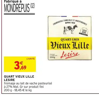 Intermarché Lesire Quart Vieux Lille offre