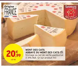 Intermarché Abbaye du Mont des Cats Mont des Cats offre