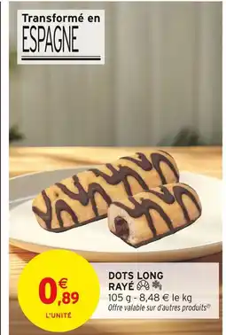 Intermarché Dots Long Rayé offre