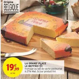 Intermarché LE BEFFROI LA GRAND' PLACE offre