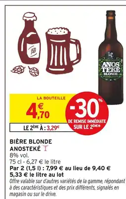 Intermarché Anosteké Bière blonde offre