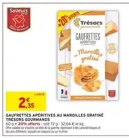 Intermarché TRÉSORS GOURMANDS Gaufrettes Apéritives au Maroilles Gratiné offre