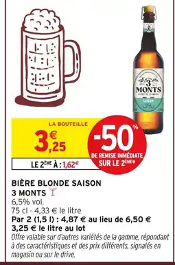 Intermarché 3 MONTS Bière blonde Saison offre