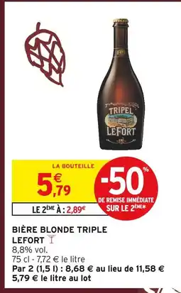 Intermarché LEFORT Bière blonde triple offre