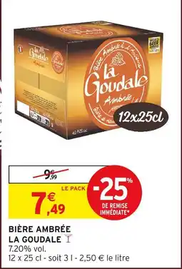 Intermarché La Goudale Bière ambrée offre
