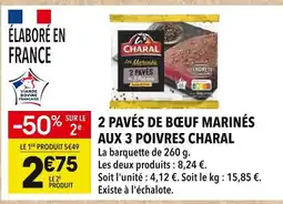 Supeco CHARAL 2 pavés de bœuf marinés aux 3 poivres offre