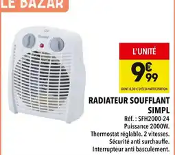 Supeco Simpl Radiateur soufflant offre
