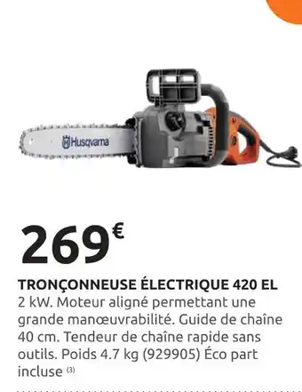 Rural Master HUSQVARNA Tronçonneuse électrique 420 EL offre