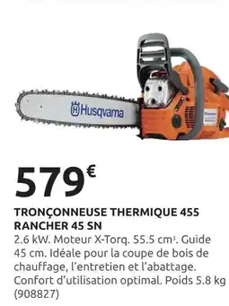 Rural Master Husqvarna Tronçonneuse thermique 455 Rancher 45 SN offre