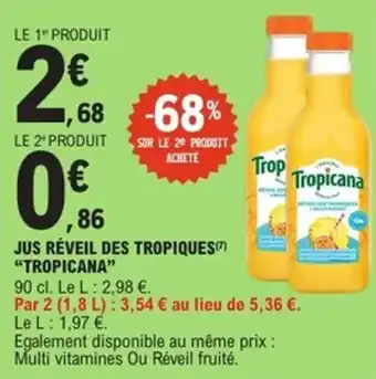 E.Leclerc Express Jus réveil des tropiques tropicana offre