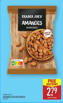 ALDI TRADER JOE'S Amandes décortiquées offre