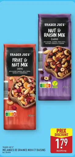 ALDI TRADER JOE'S Mélanges de graines noix et raisins offre