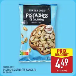 ALDI TRADER JOE'S Pistaches grillées sans sel offre