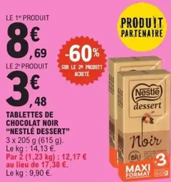 E.Leclerc Express Tablettes de chocolat noir nestlé dessert offre