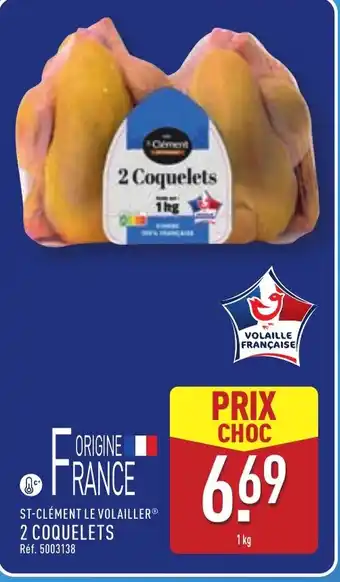 ALDI ST-CLÉMENT LE VOLAILLER 2 coquelets offre