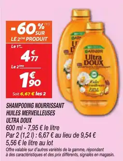 Netto GARNIER Shampooing nourrissant huiles merveilleuses ultra doux offre