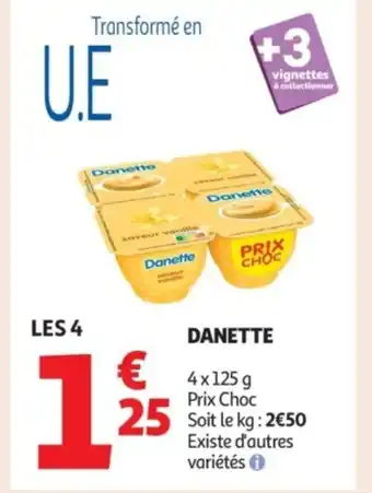 Auchan Supermarché DANETTE offre