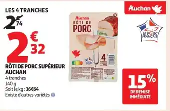 Auchan Supermarché AUCHAN Rôti de porc supérieur offre