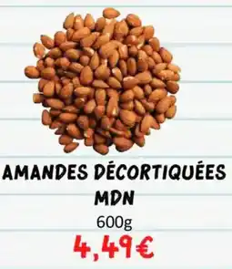 Hmarket Amandes décortiquées mdn offre